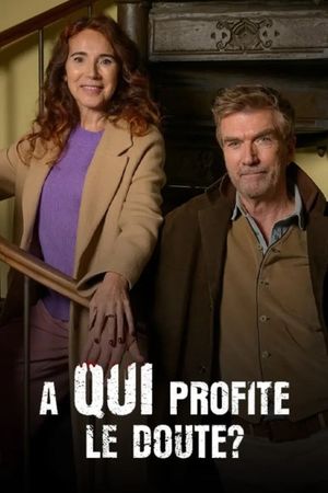 À qui profite le doute ?'s poster