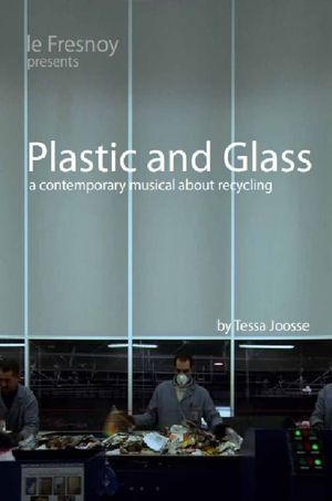 Plastic and Glass's poster image