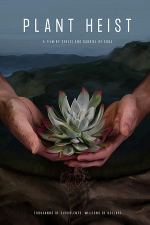 Plant Heist's poster