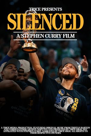 Silenced: A Stephen Curry Film's poster