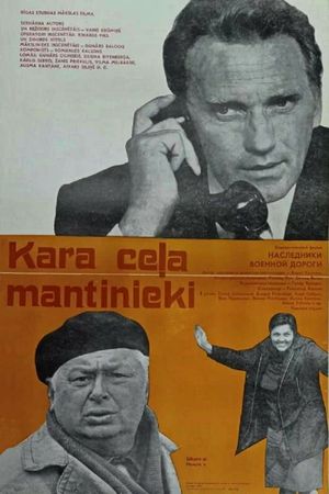Kara cela mantinieki's poster