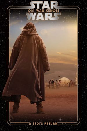 Obi-Wan Kenobi: A Jedi's Return's poster