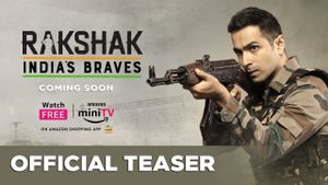 Rakshak - India's Braves's poster