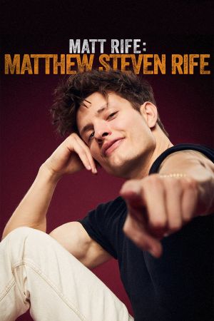 Matt Rife: Matthew Steven Rife's poster