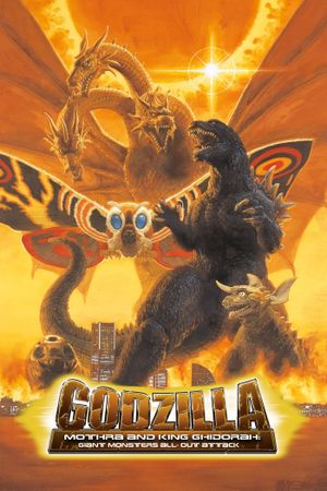 Godzilla, Mothra and King Ghidorah: Giant Monsters All-Out Attack's poster