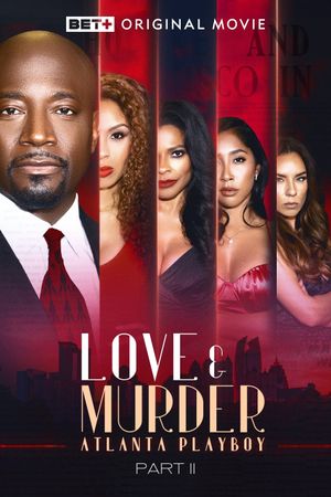 Love & Murder: Atlanta Playboy's poster