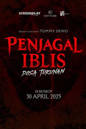 Penjagal Iblis: Dosa Turunan's poster