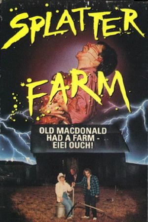 Splatter Farm's poster