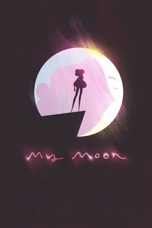 My Moon's poster