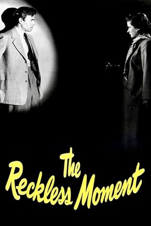 The Reckless Moment's poster