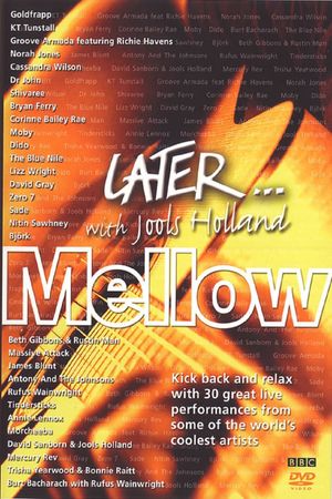 Later With Jools Holland – Mellow's poster