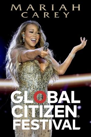 Mariah Carey: Global Citizen Festival's poster