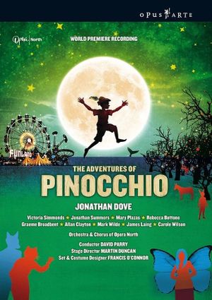 Dove: The Adventures of Pinocchio (Opera North)'s poster