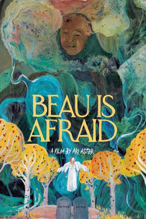 Beau Is Afraid's poster