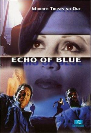 Echo of Blue's poster