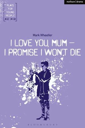 I love you mum, I promise I won't die's poster