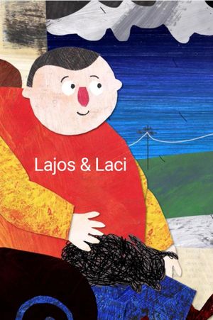Lajos & Laci's poster