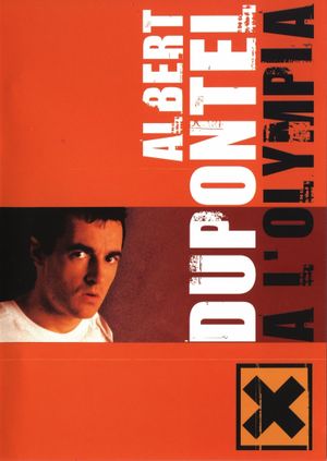 Albert Dupontel à l'Olympia's poster
