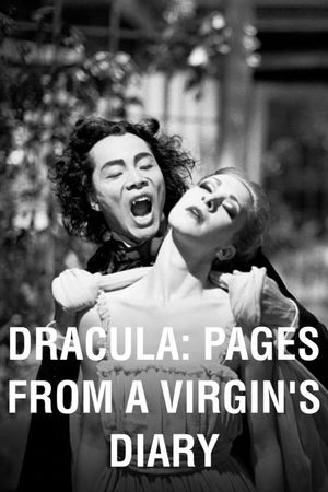 Dracula: Pages from a Virgin's Diary's poster image