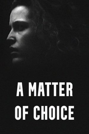 A Matter of Choice's poster