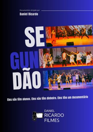 Segundão's poster