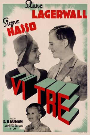 Vi tre's poster