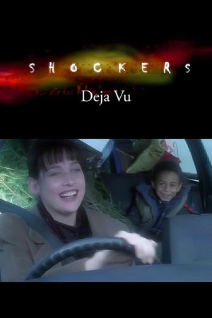 Shockers:  Deja Vu's poster