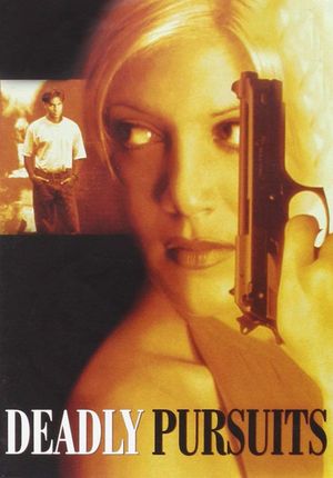 Deadly Pursuits's poster