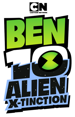 Ben 10: Alien X-Tinction's poster