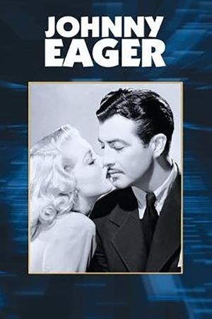 Johnny Eager's poster