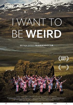 I Want to be Weird's poster