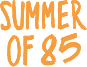 Summer of 85's poster