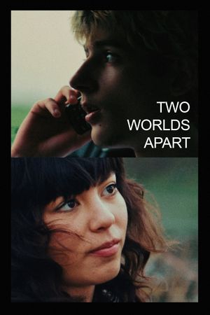 Two Worlds Apart's poster