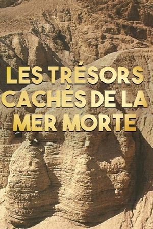 Les trésors cachés de la Mer Morte's poster