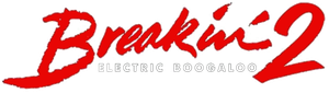 Breakin' 2: Electric Boogaloo's poster