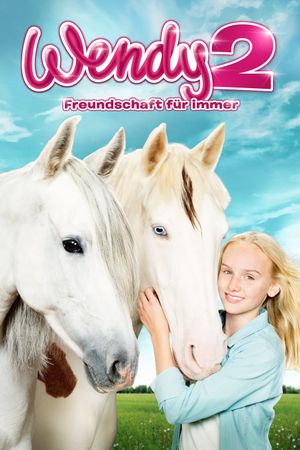 Wendy 2 - Freundschaft für immer's poster