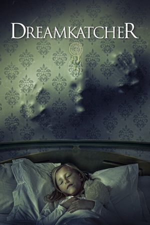 Dreamkatcher's poster