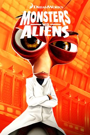 Monsters vs. Aliens's poster