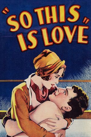 So This Is Love's poster