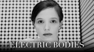 Electric Bodies's poster