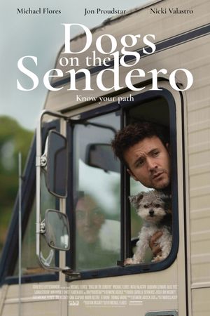Dogs on the Sendero's poster