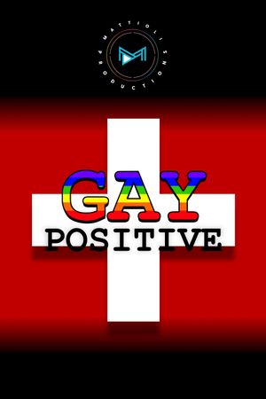 Gay Positive's poster