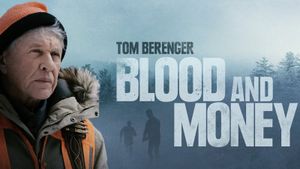 Blood and Money's poster