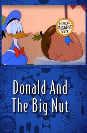 Donald and the Big Nut's poster