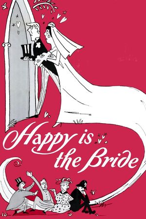 Happy Is the Bride's poster
