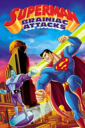 Superman: Brainiac Attacks's poster