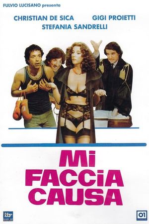 Mi faccia causa's poster