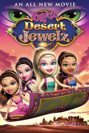 Bratz: Desert Jewelz's poster