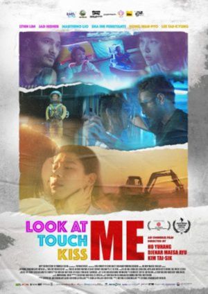 Look at Me Touch Me Kiss Me's poster