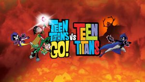 Teen Titans Go! vs. Teen Titans's poster